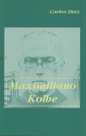 Maximiliano Kolbe