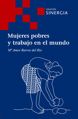 Mujeres pobres y trabajo en el mundo