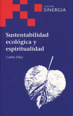 Sustentabilidad ecológica y espiritualidad