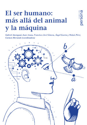 El ser humano: más allá del animal y la máquina