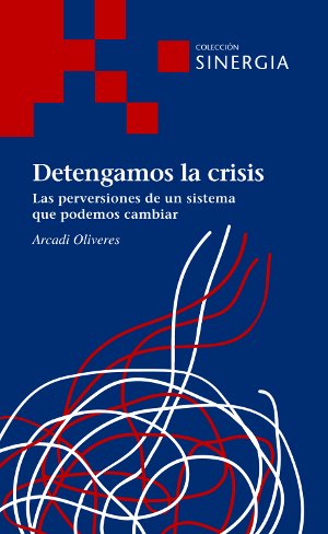 Detengamos la crisis