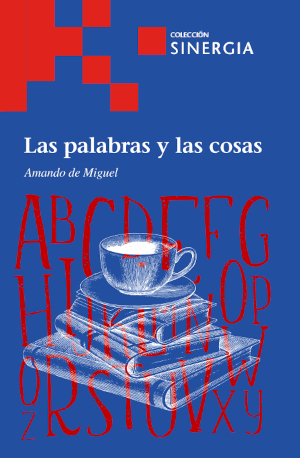 Las palabras y las cosas